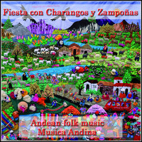 Los Jairas - Fiesta Con Charangos y Zampoñas: Andean Folk Music: Musica Andina