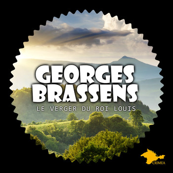 Georges Brassens - Le Verger du Roi Louis