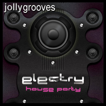 Various Artists - Jollygrooves - Electry House Party