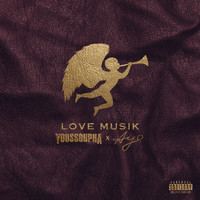 Youssoupha - Love Musik (Explicit)