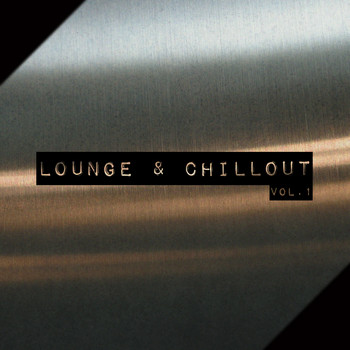 Various Artists - Lounge & Chillout Vol.1