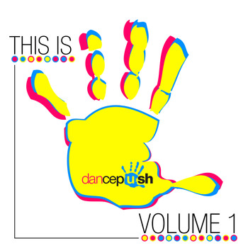 Various Artists - This Is Dancepush, Vol. 1