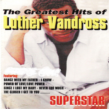 Superstar - The Greatest Hits of Luther Vandross