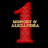 Monchy & Alexandra - 1
