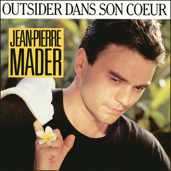 Jean-Pierre Mader / - Outsider dans son cœur - EP