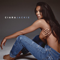 Ciara - Jackie (Explicit)