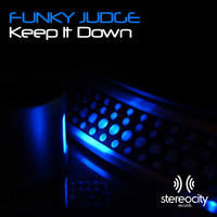 Funky Judge - Keep It Down