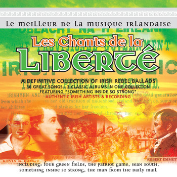 Various Artists - Le Meilleur de la Musique Irlandaise - Les Chants de la Liberté