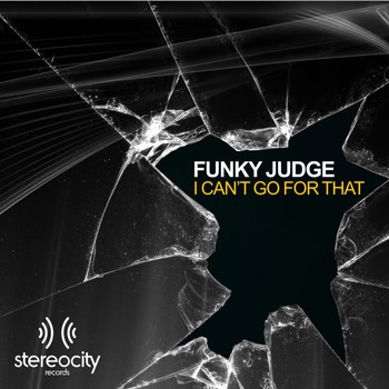 Funky Judge - I Can't Go For That
