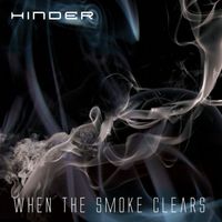 Hinder - When The Smoke Clears (Explicit)
