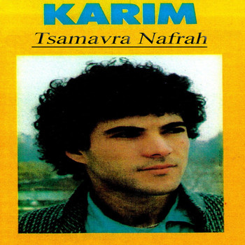 Karim - Tsamavra Nafrah