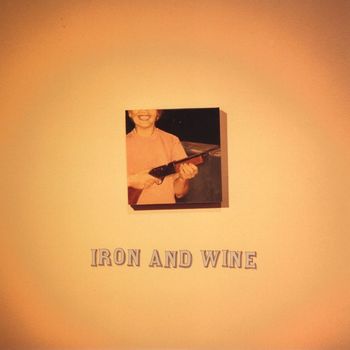 Iron & Wine - Call Your Boys