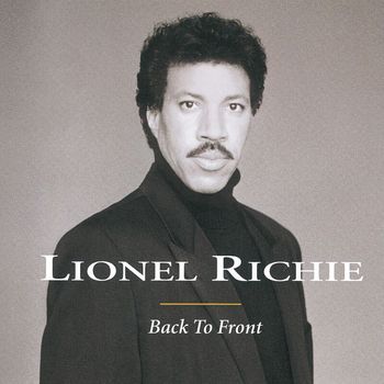 Lionel Richie - Back To Front