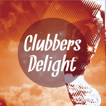 Various Artists - Clubbers Delight, Vol. 1