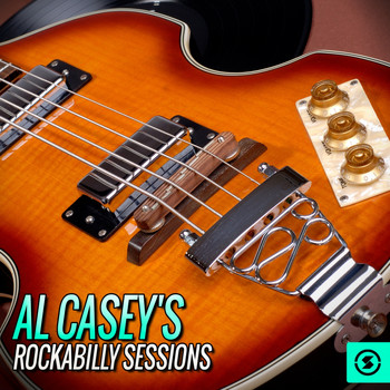 Al Casey - Al Casey's Rockabilly Sessions