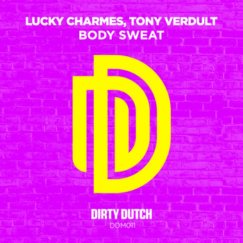 Lucky Charmes, Tony Verdult - Body Sweat