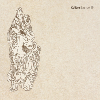 Calibre - Strumpet EP