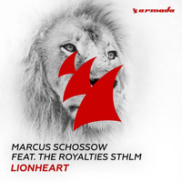 Marcus Schossow feat. The Royalties STHLM - Lionheart