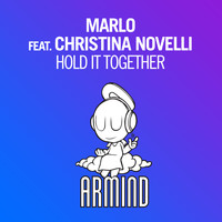 MaRLo feat. Christina Novelli - Hold It Together