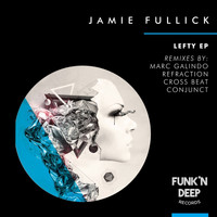 Jamie Fullick - Lefty