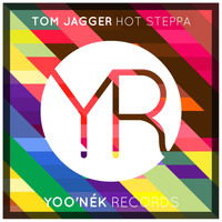 Tom Jagger - Hot Steppa
