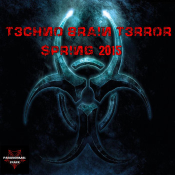 Various Artists - Techno Brain Terror Spring 2015