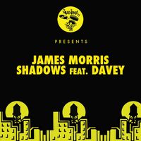 James Morris - Shadows (feat. Davey)
