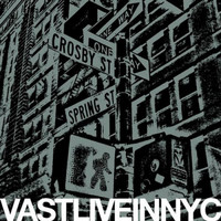 VAST - Vast Live in New York City