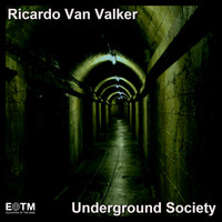 Ricardo Van Valker - Underground Society