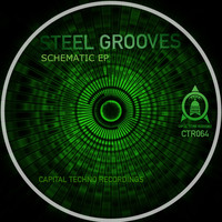 Steel Grooves - Schematic EP