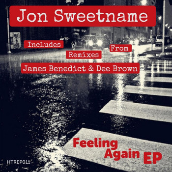 Jon Sweetname - Feeling Again EP