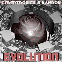 Cybertronick & Kamron - Evolution