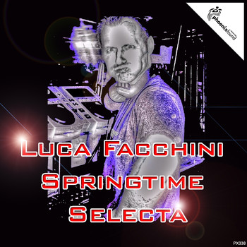 Various Artists - Luca Facchini Springtime Selecta