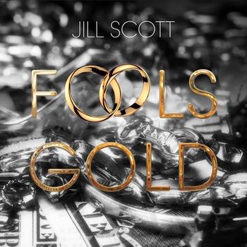 Jill Scott - Fool's Gold