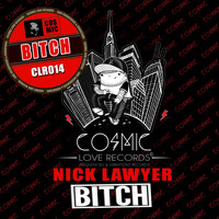 Nick Lawyer - Bitch