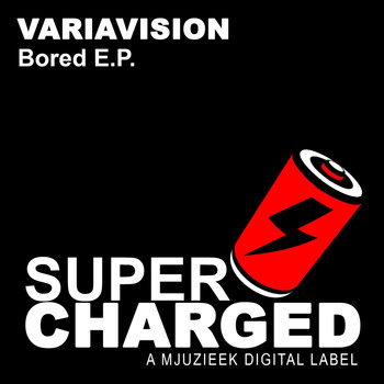 Variavision - Bored E.P.