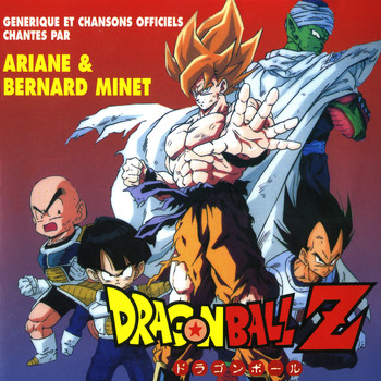 Bernard Minet, Ariane - Dragon Ball Z
