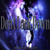 Roger Newstar - Don't Look Down (Remake Remix to Martin Garrix Feat Usher)