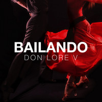 Don Lore V - Bailando