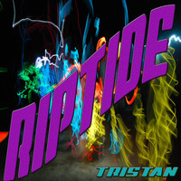 Tristán - Riptide (Remixed Sound Version)