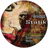 Statik - Anxious