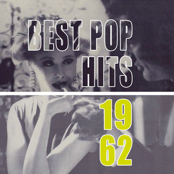 Various Artists - Best Pop Hits 1962