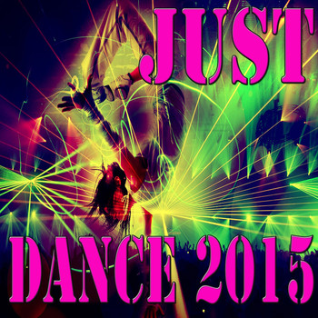 Various Artists - Just Dance 2015 (Explicit)