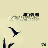 Matthias Leisegang - Let You Go