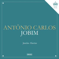 Antonio Carlos Jobim - Janelas Abertas
