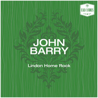John Barry - Lindon Home Rock