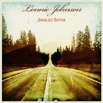 Lonnie Johnson - Swing out Rhythm