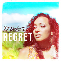 Methi's - Regret
