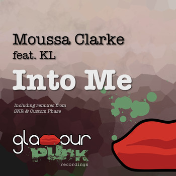 Moussa Clarke - Into Me