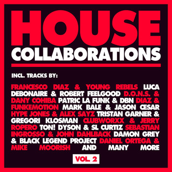 Various Artists - House Collaborations, Vol. 2
